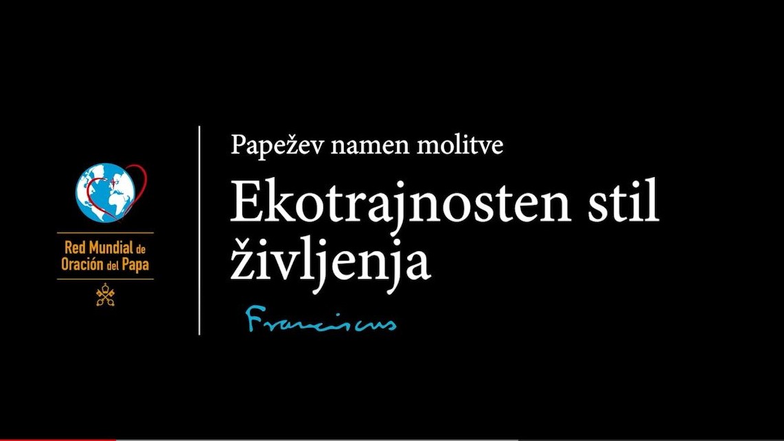 Papežev video namen za <strong>september 2021</strong>: <em>Molimo za ekotrajnosten stil življenja </em>