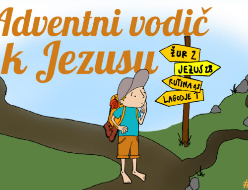 #deliJezusa: Adventni vodič k Jezusu