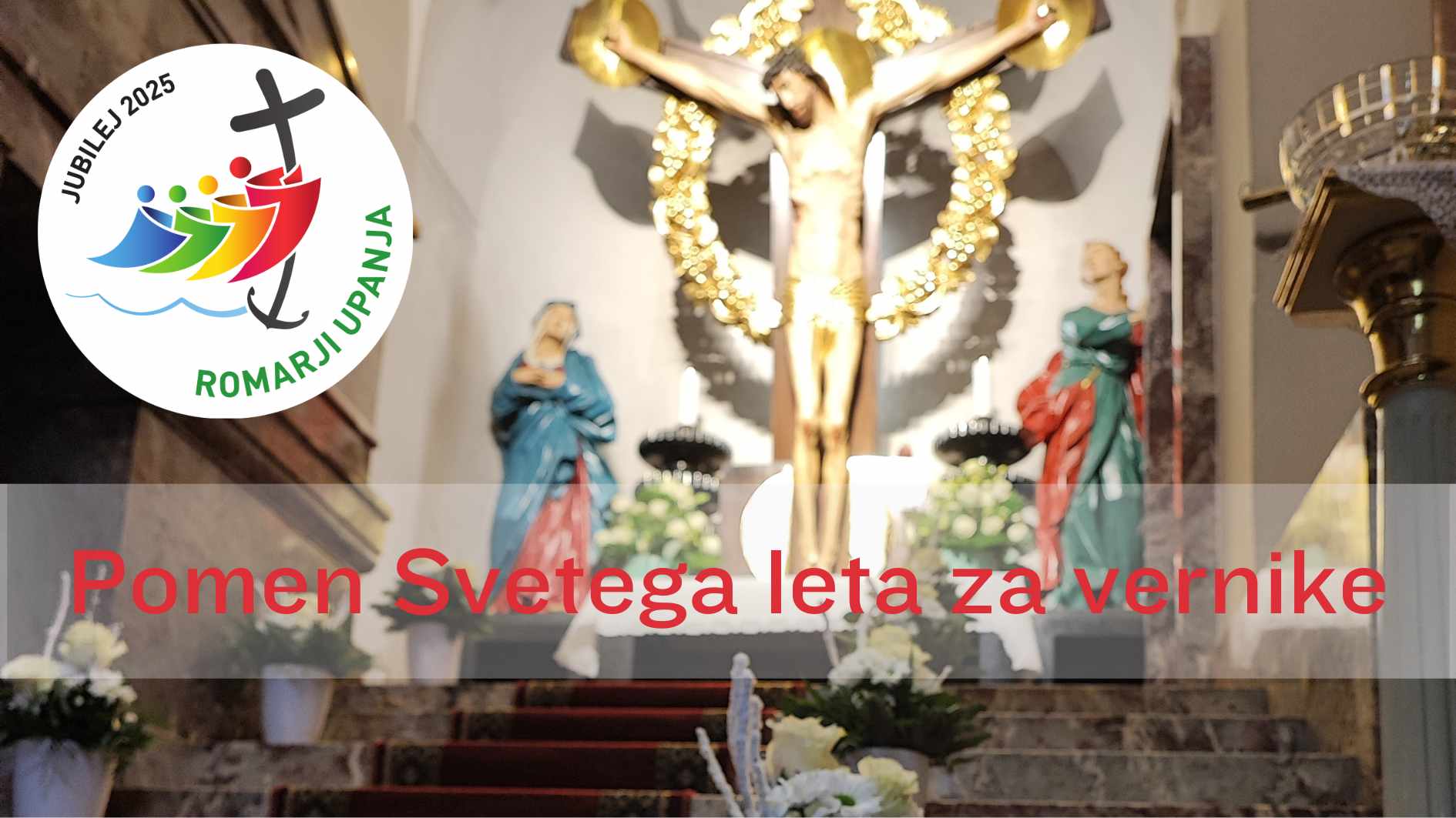 Kaj je <strong>jubilej</strong> in <em>k čemu nas vabi?</em>