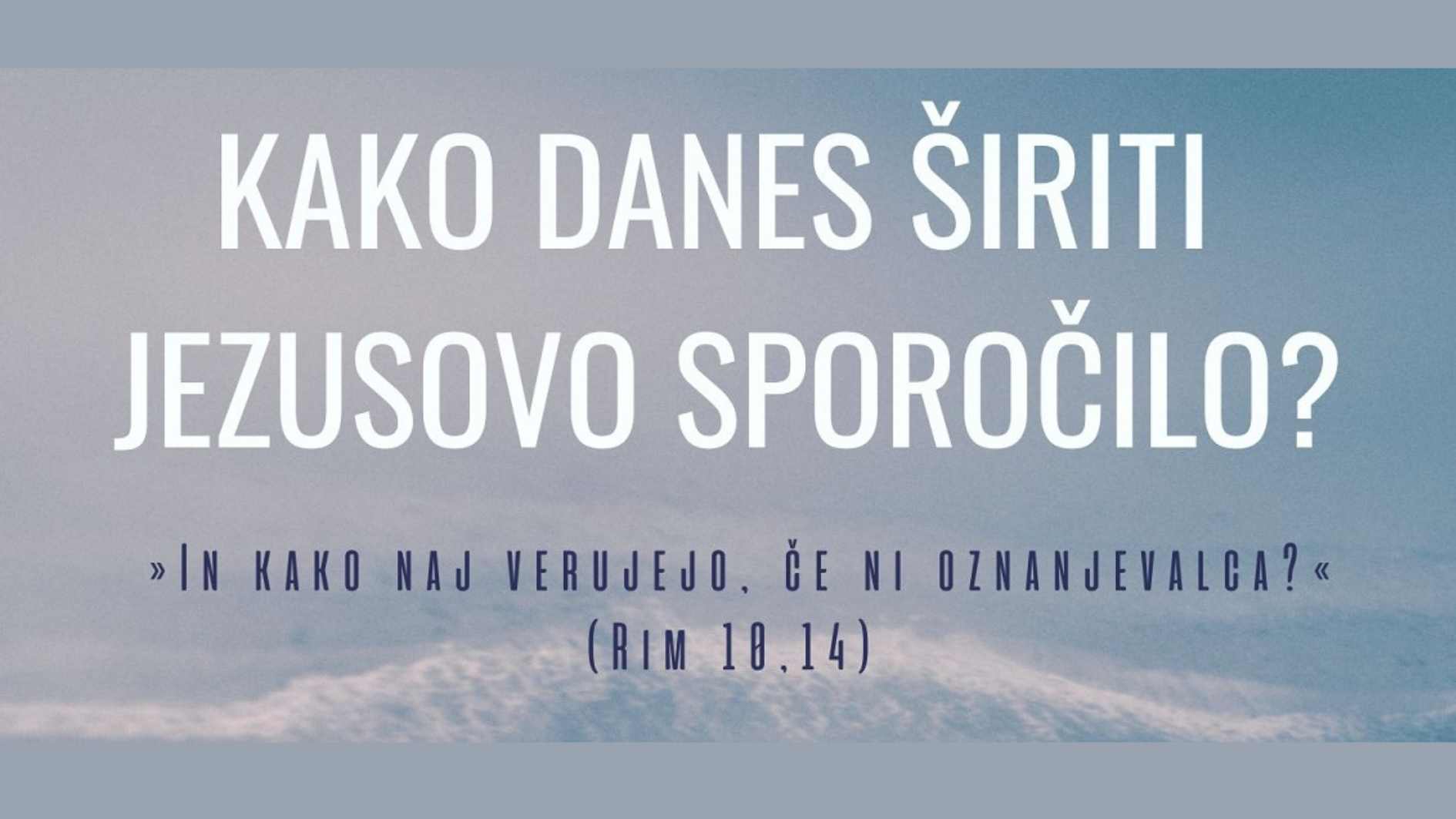 Vabilo na <em>tečaj za oznanjevanje:</em> <strong>Kako danes širiti Jezusovo sporočilo?</strong>