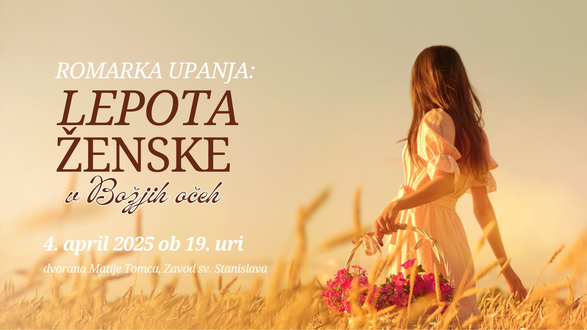 Večer za ženske <strong>Romarka upanja:</strong> <em>Lepota ženske v Božjih očeh</em>