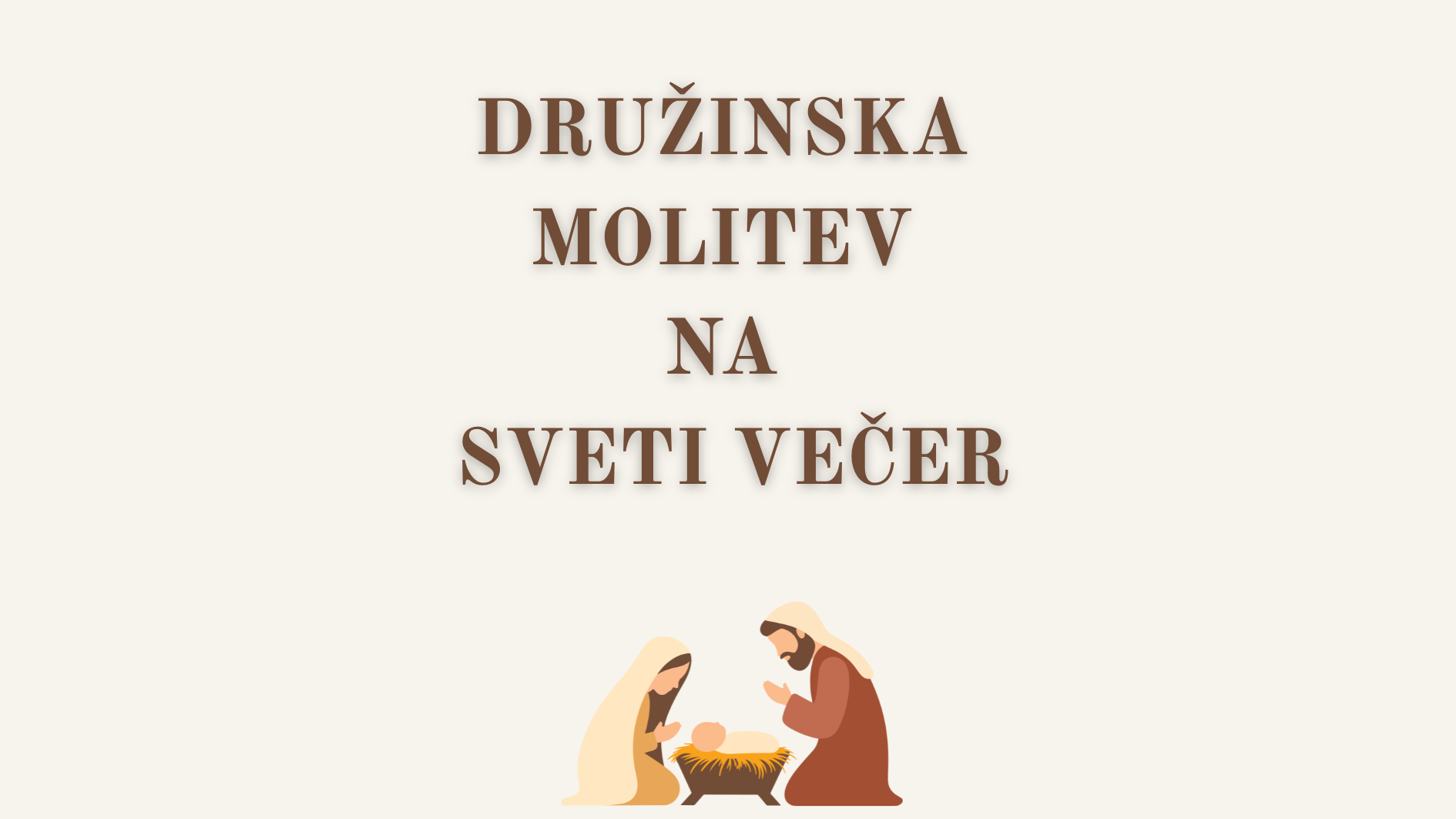 <strong>Družinska molitev</strong> na <em>sveti večer</em>