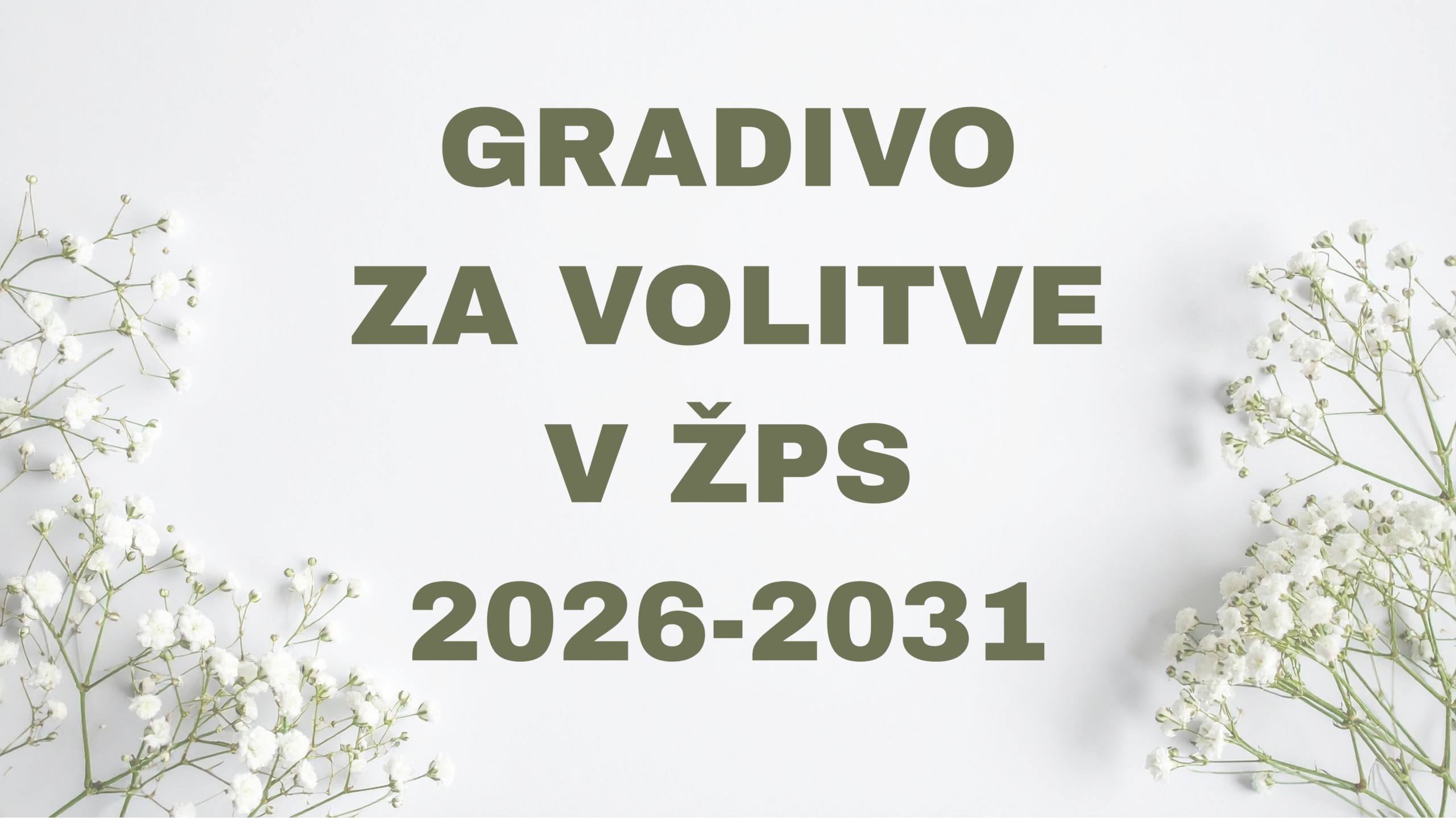<strong>Gradivo za volitve</strong> v <em>ŽPS</em> 2026-2031
