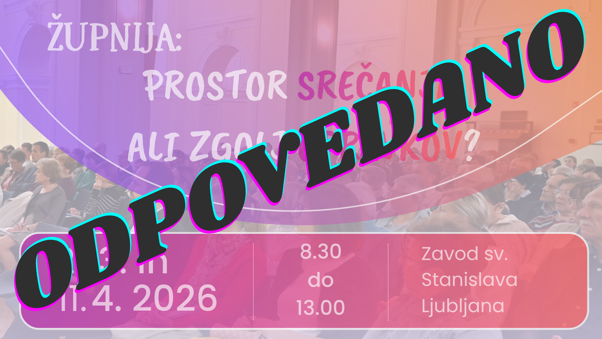 <strong>Nujno obvestilo:</strong> <em>odpovedani srečanji za člane ŽPS in pastoralne sodelavce</em>